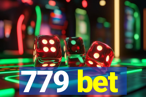 779 bet